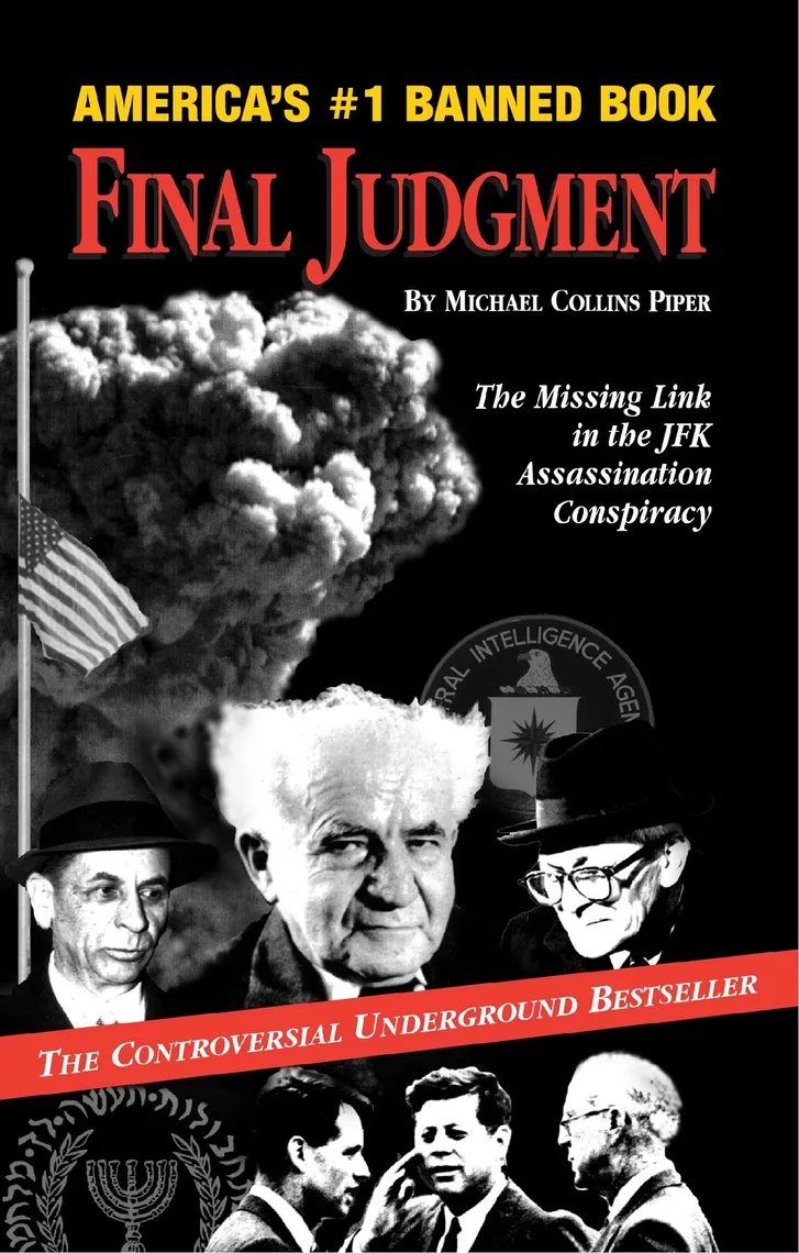 FINAL JUDGMENT: The Missing Link in the JFK Assassination Conspiracy